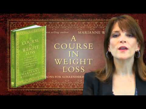A Course in Weight Loss – Marianne Williamson : Spiritual Lessons  : Video