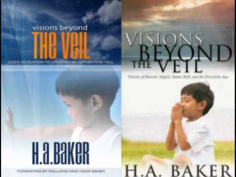 FULL: Visions Beyond the Veil by HA Baker : Spiritual Lessons  : Video