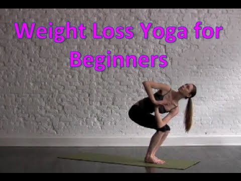 Weight Loss Yoga for Beginners : Yoga  : Video
