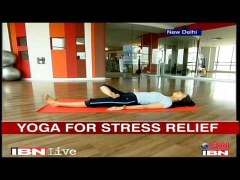 Yoga asanas for stress relief : Yoga  : Video